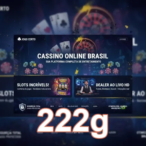 Tela inicial do site 222g com jogos e suporte VIP.